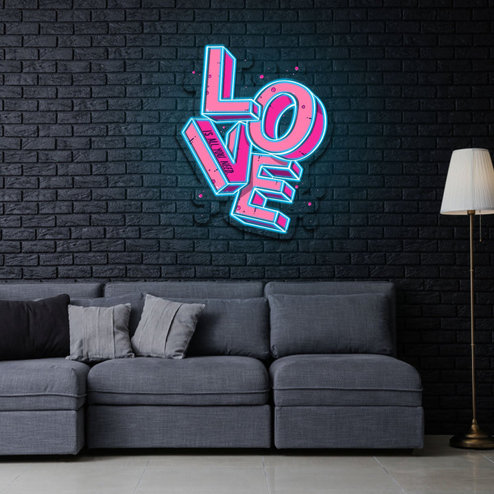 Love is all you need Neon Sign x Acrylic Artwork