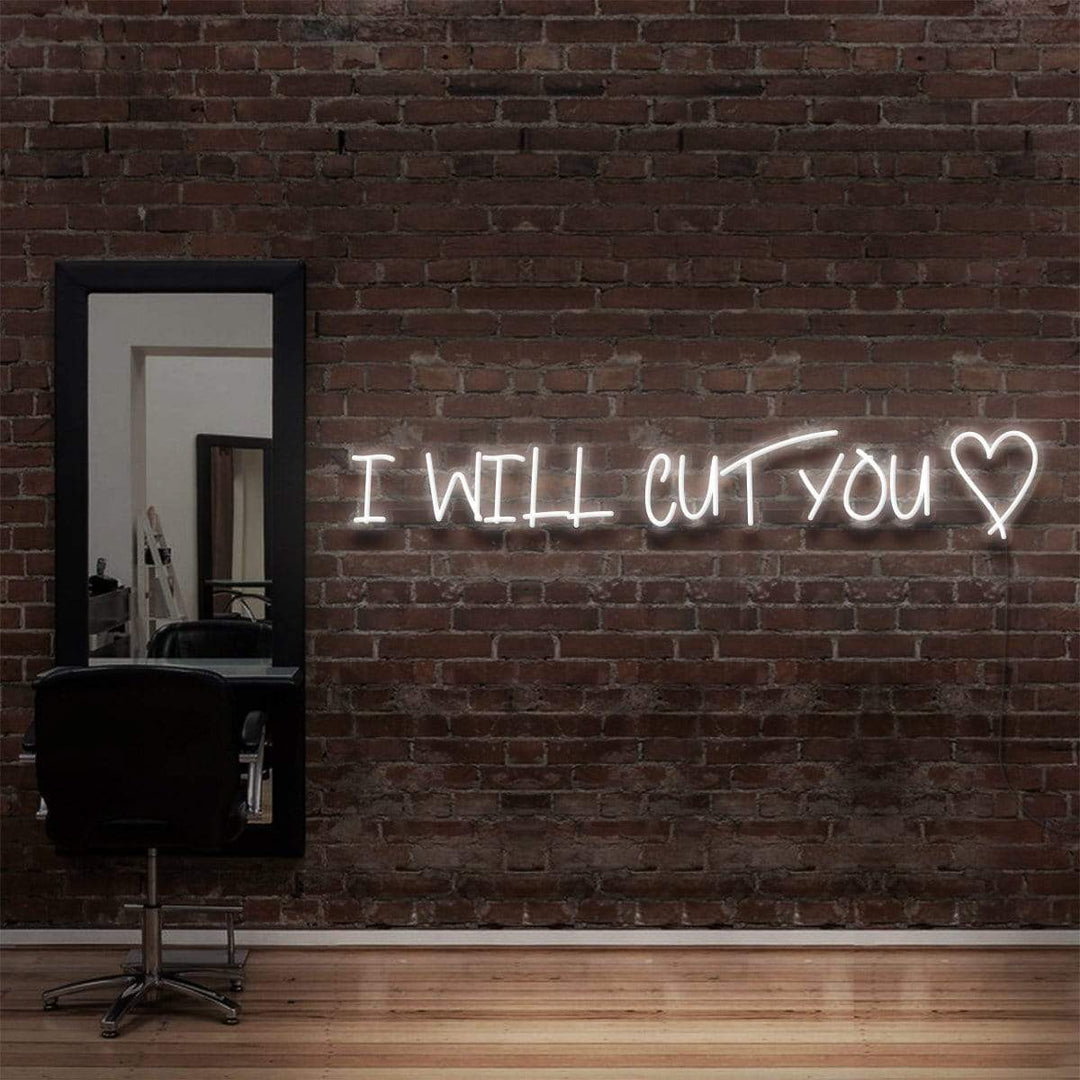 "I Will Cut You" Neon Sign for Hair Salons & Barbershops