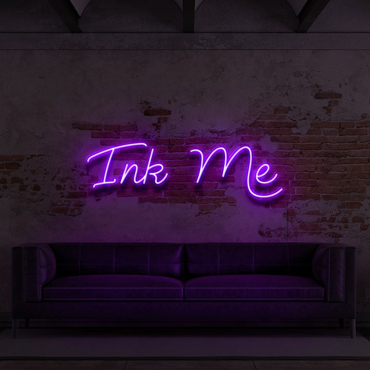 "Ink Me" Neon Sign for Tattoo Parlours