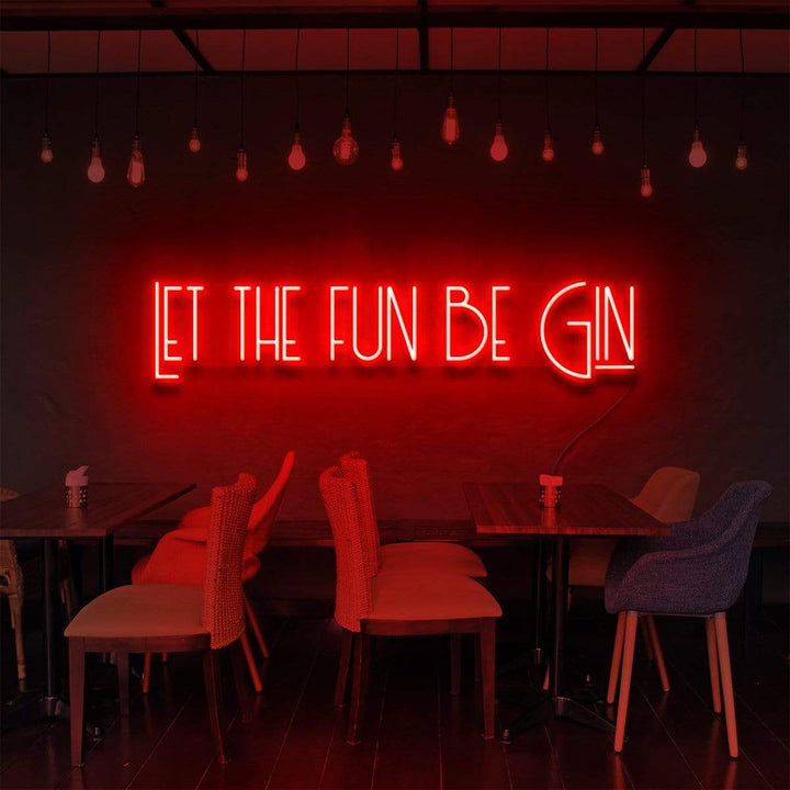 "Let The Fun Be Gin" Neon Sign for Bars & Restaurants