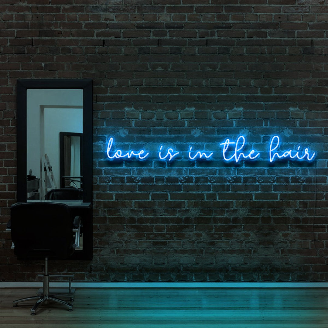 "Love Is In The Hair" Neon Sign for Hair Salons & Barbershops