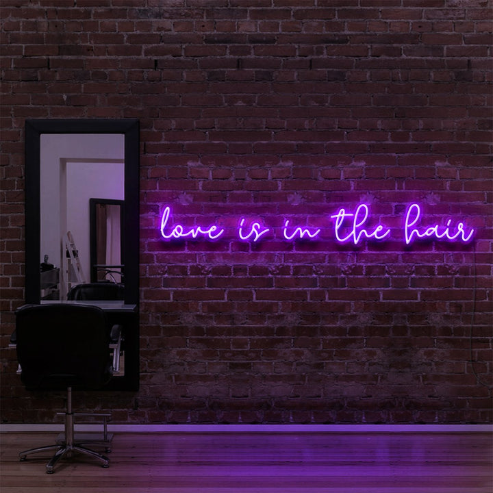 "Love Is In The Hair" Neon Sign for Hair Salons & Barbershops