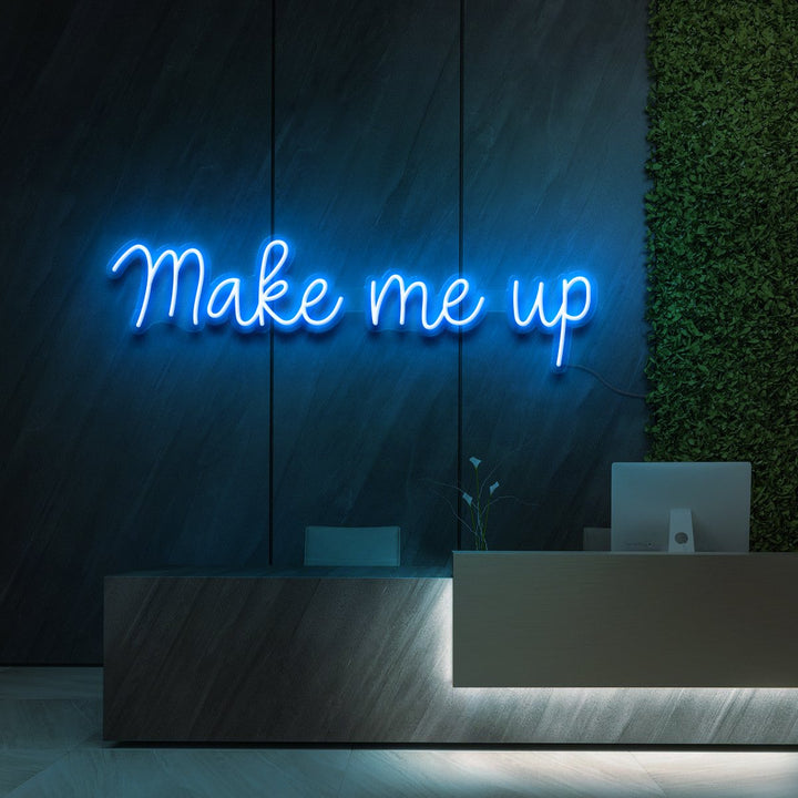 "Make Me Up" Neon Sign for Beauty & Cosmetic Studios