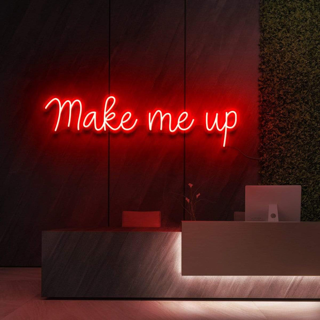 "Make Me Up" Neon Sign for Beauty & Cosmetic Studios