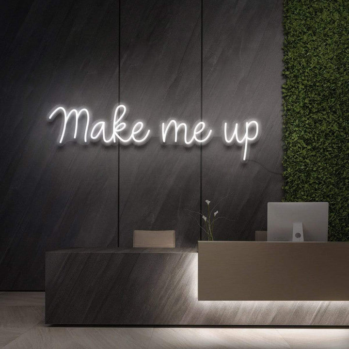 "Make Me Up" Neon Sign for Beauty & Cosmetic Studios