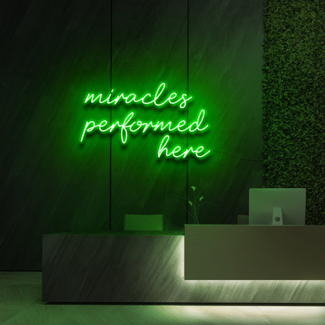 "Miracles Performed Here" Neon Sign for Beauty & Cosmetic Studios