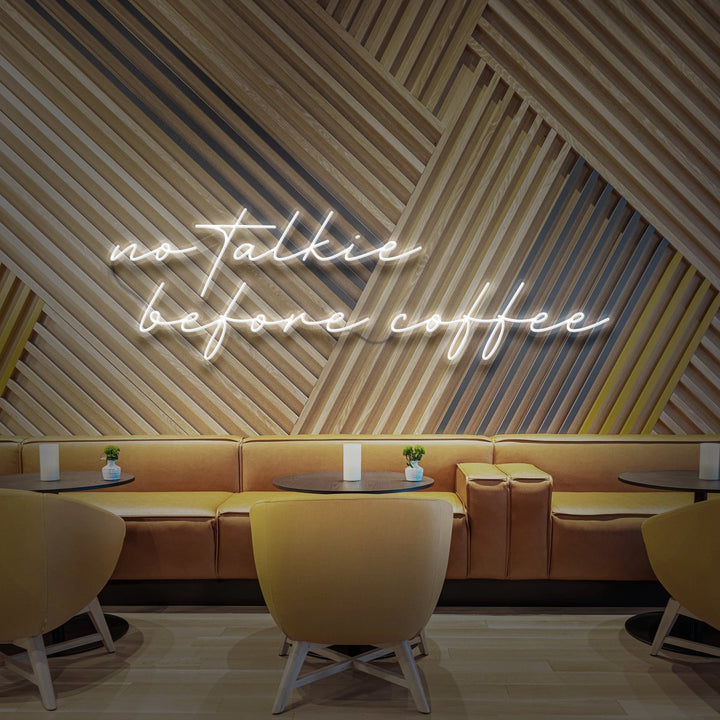 "No Talkie Before Coffee" Neon Sign for Cafés