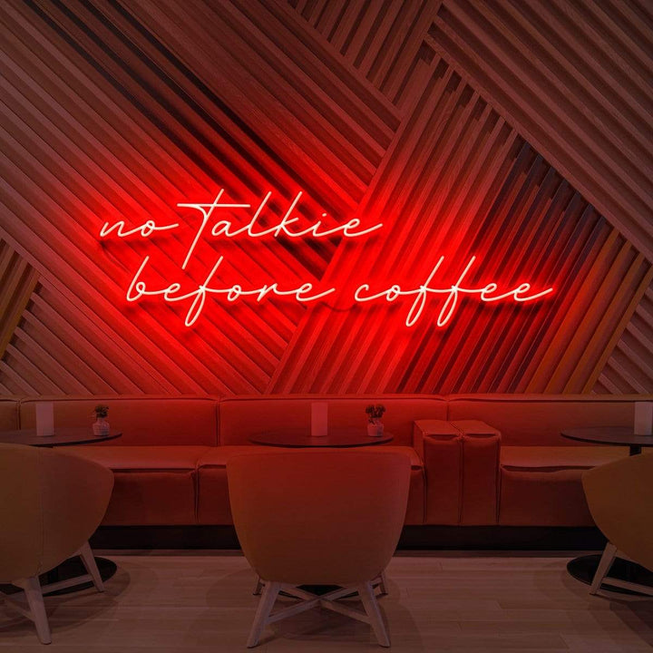 "No Talkie Before Coffee" Neon Sign for Cafés