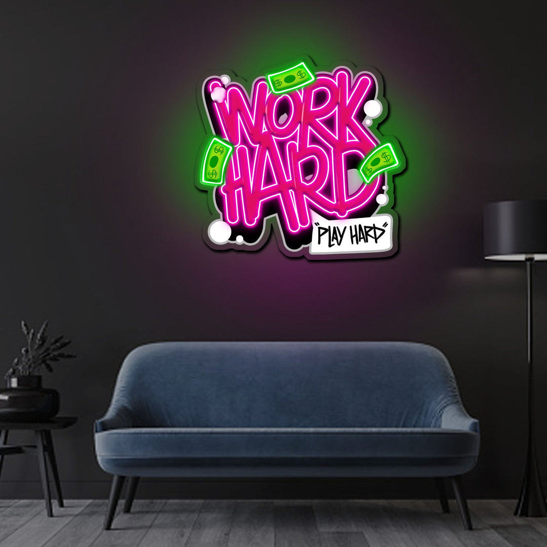 Work Hard Play Hard Neon Sign x Acrylic Artwork