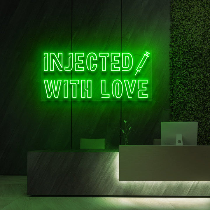 "Injected With Love" Neon Sign for Beauty & Cosmetic Studios