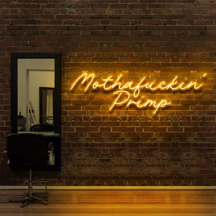 "Mothafuckin' Primp" Neon Sign for Hair Salons & Barbershops