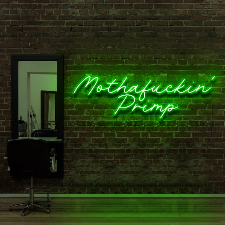 "Mothafuckin' Primp" Neon Sign for Hair Salons & Barbershops