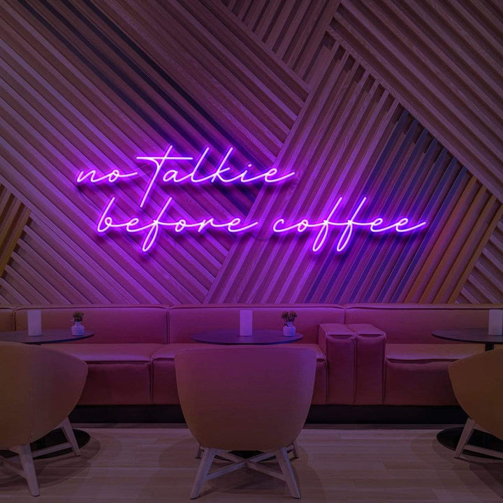 "No Talkie Before Coffee" Neon Sign for CafÃ©s